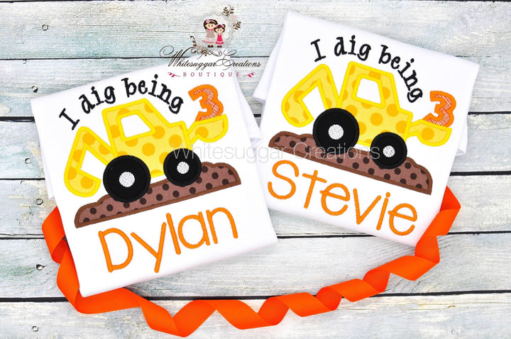 I Dig Being 3 Birthday Shirt - WSC-Designs Boutique