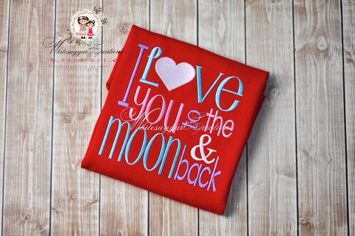 I Love You to the Moon and Back Shirt | Valentine's Day - WSC-Designs Boutique